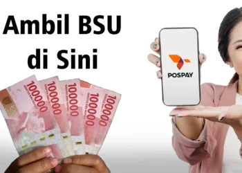BSU Rp600 Ribu Cair Lewat PosPay, Ini Batas Pencairan dan Dokumen yang Harus Disiapkan