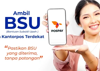 Cek Penerima BSU Rp600.000 Tahun 2025 di PosPay, Ini Tanda dan Cara Cairkan Bantuan