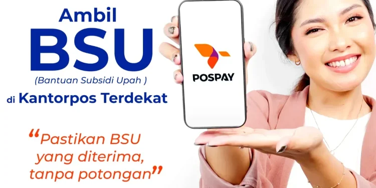 Cek Penerima BSU Rp600.000 Tahun 2025 di PosPay, Ini Tanda dan Cara Cairkan Bantuan