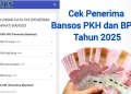 Cek Penerima Bansos PKH dan BPNT 2025 Lewat HP, Ini Cara dan Link Resminya