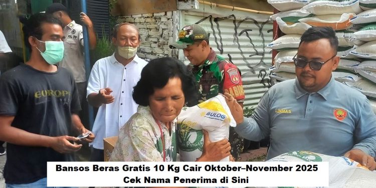 Bansos Beras Gratis 10 Kg Cair Oktober–November 2025, Cek Nama Penerima di Sini