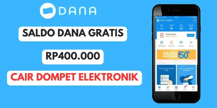 Cara Mendapatkan Saldo DANA Gratis Langsung Cair Rp400 Ribu 