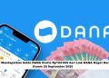 Cara Mendapatkan Saldo DANA Gratis Rp102.000 dari Link DANA Kaget Hari Ini, Kamis 25 September 2025