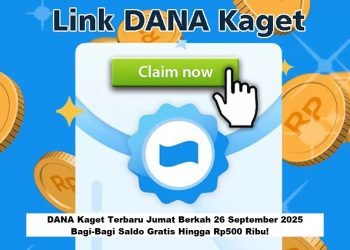 DANA Kaget Terbaru Jumat Berkah 26 September 2025: Bagi-Bagi Saldo Gratis Hingga Rp500 Ribu!