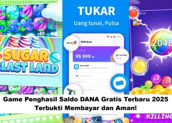 Game Penghasil Saldo DANA Gratis Terbaru 2025, Terbukti Membayar dan Aman!
