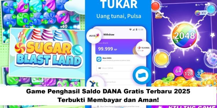 Game Penghasil Saldo DANA Gratis Terbaru 2025, Terbukti Membayar dan Aman!