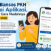 Cek Bansos PKH Pakai Aplikasi, Simak Cara Mudahnya Tahun 2026