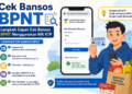 Cek Bansos BPNT: Langkah Cepat Cek Bansos BPNT Menggunakan NIK KTP