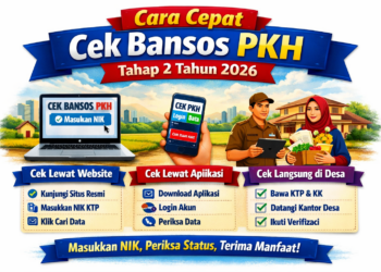 Cara Cepat Cek Bansos PKH Tahap 2 Tahun 2026