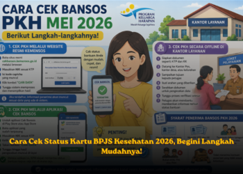 Cara Cek Bansos PKH Mei 2026, Berikut Langkah-langkahnya!