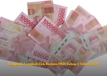 Langkah-Langkah Cek Bansos PKH Tahap 2 Tahun 2026